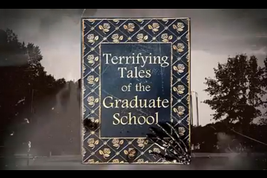 Terrifying Tales of The Graduate School