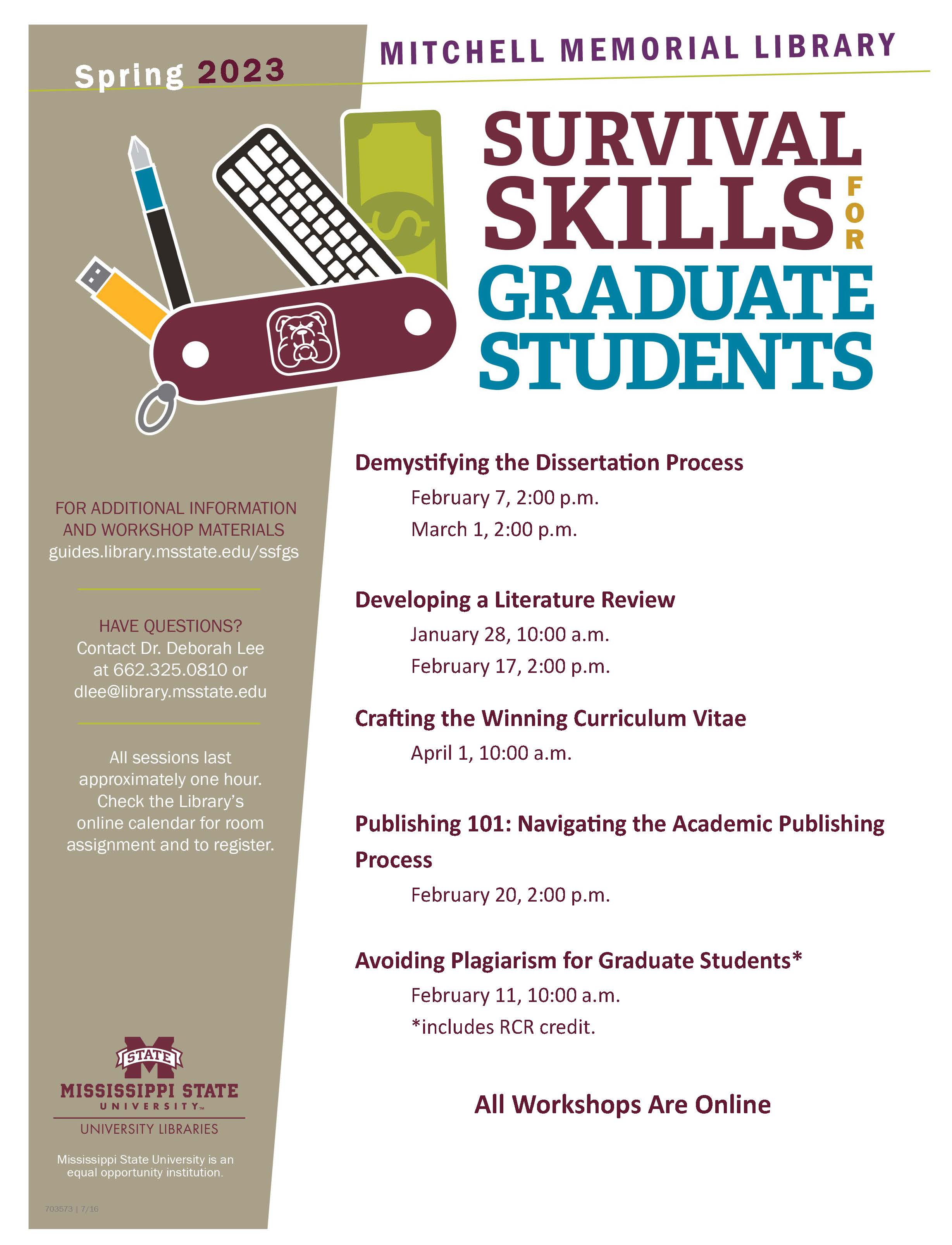 Survival Skills for Graduate School | The Graduate School - Mississippi State University Survival Skills for Graduate School | The Graduate School - Mississippi State University